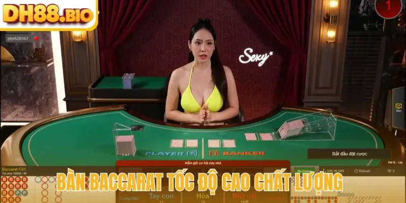 Bàn Baccarat tốc độ cao chất lượng