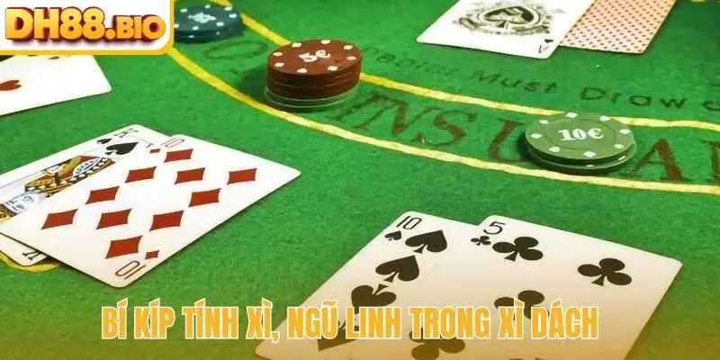 Bí kíp tính Xì, Ngũ Linh trong Xì Dách