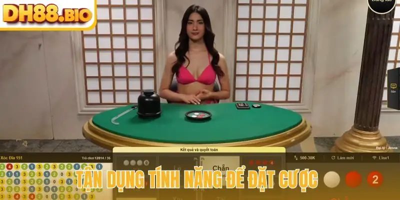 Tận dụng tính năng để đặt cược