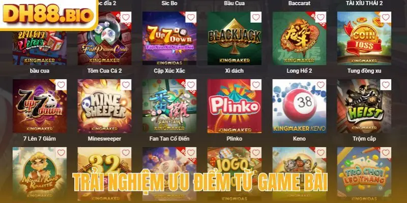 Trải nghiệm ưu điểm từ game bài